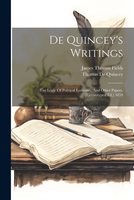De Quincey’s Writings