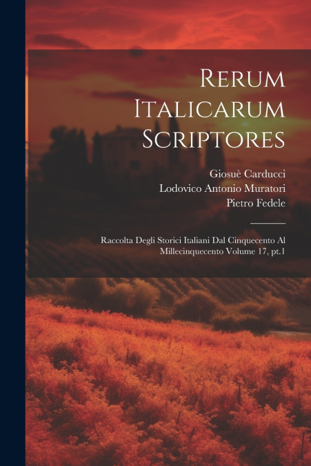 Rerum italicarum scriptores