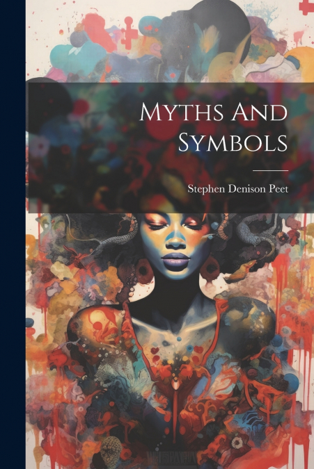 Myths And Symbols