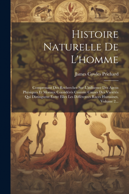 Histoire Naturelle De L’homme