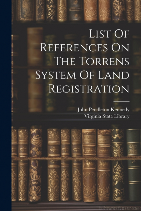 List Of References On The Torrens System Of Land Registration