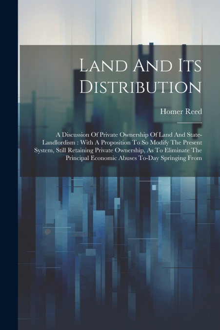 Land And Its Distribution