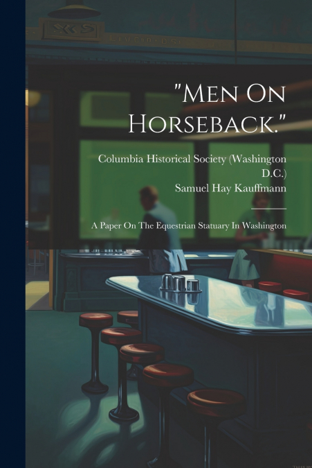 'men On Horseback.'