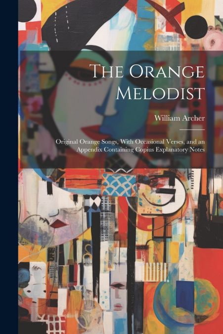 The Orange Melodist