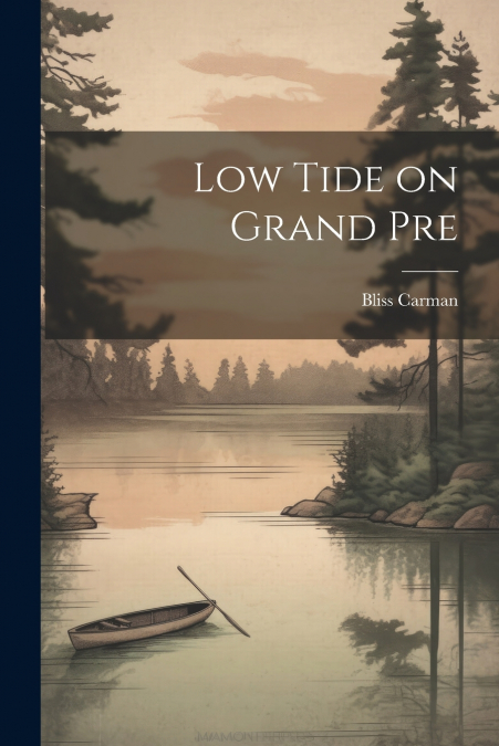 Low Tide on Grand Pre