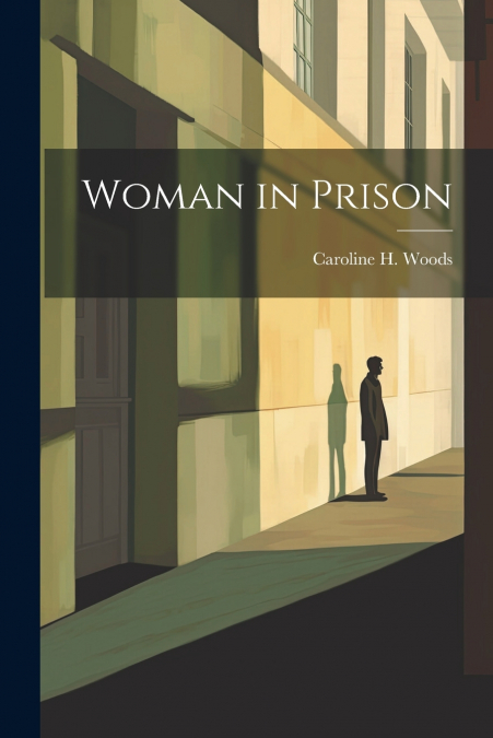 Woman in Prison