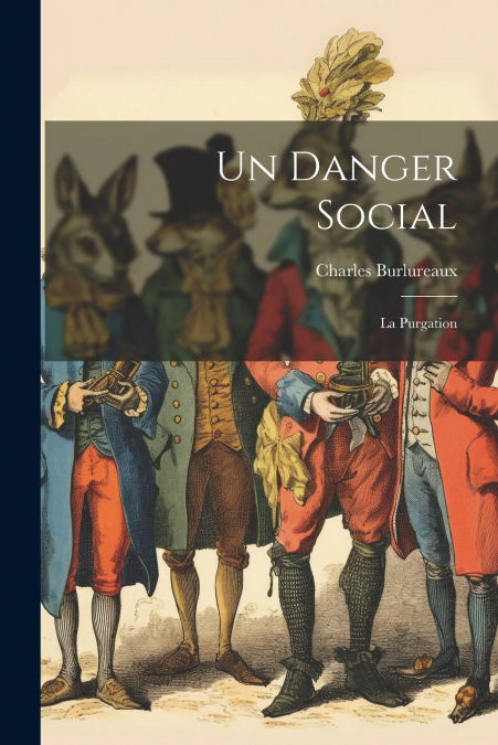 Un Danger Social