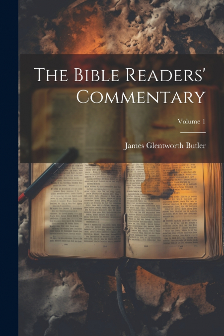 The Bible Readers’ Commentary; Volume 1