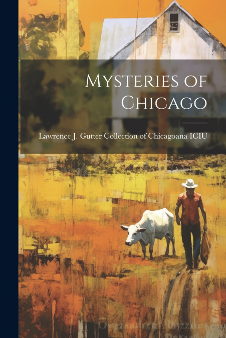 Mysteries of Chicago