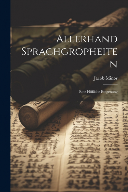 Allerhand Sprachgropheiten