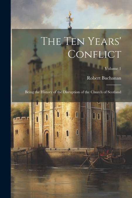 The ten Years’ Conflict