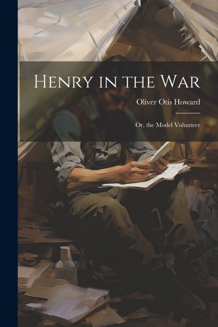Henry in the War