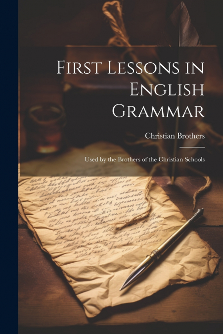 First Lessons in English Grammar