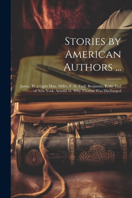 Stories by American Authors ...
