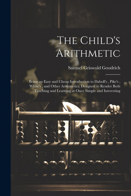 The Child’s Arithmetic