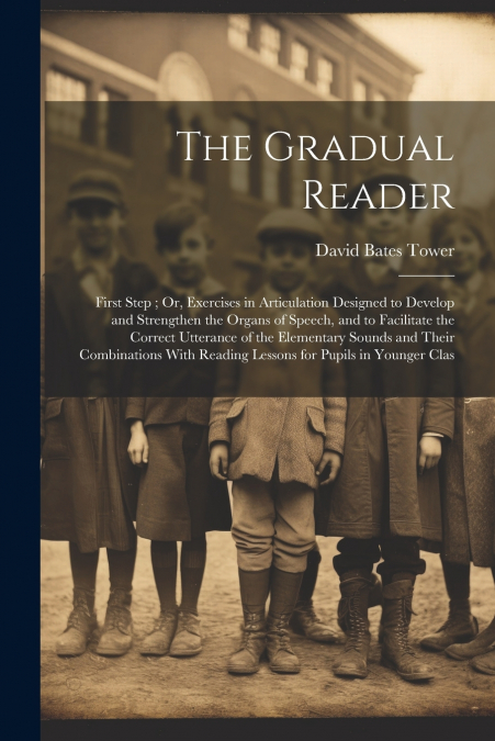 The Gradual Reader