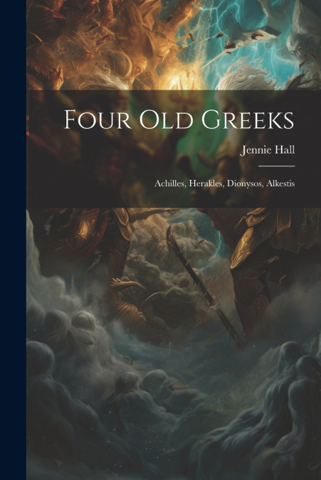 Four Old Greeks