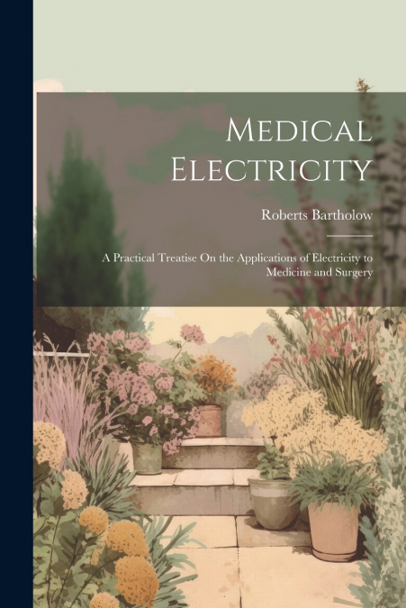 Medical Electricity