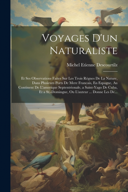 Voyages D’un Naturaliste