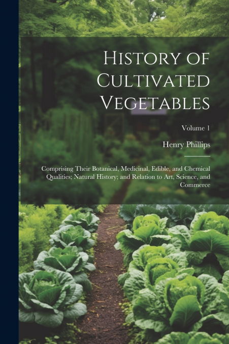 History of Cultivated Vegetables