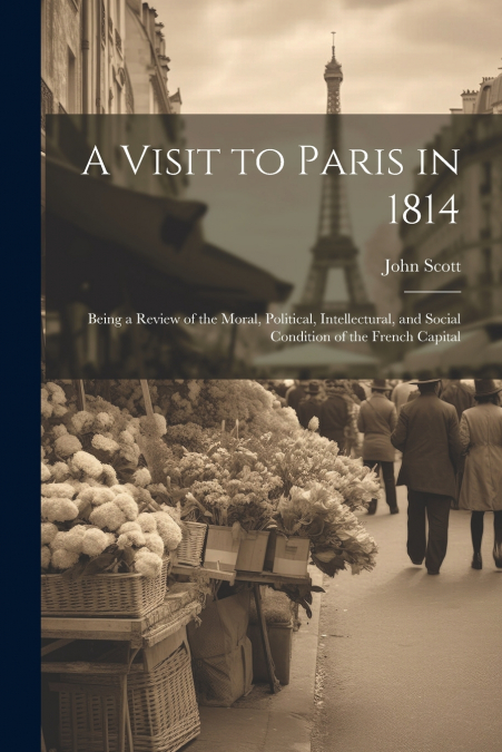 A Visit to Paris in 1814