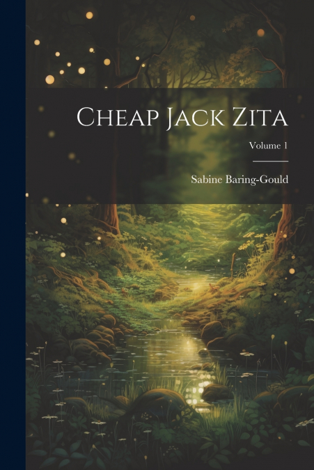 Cheap Jack Zita; Volume 1