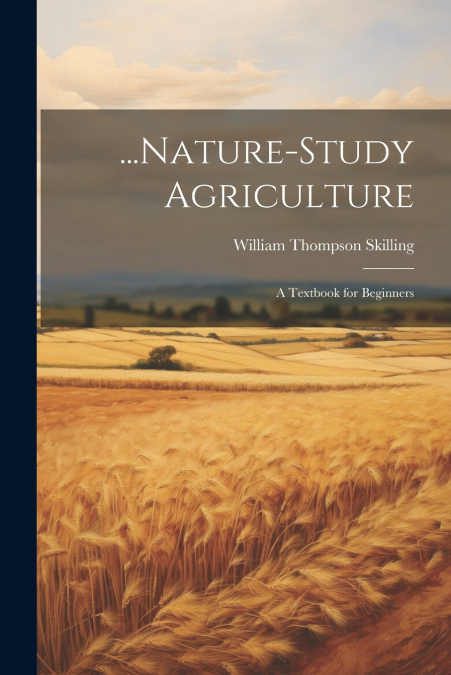 ...Nature-Study Agriculture