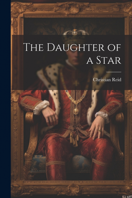 The Daughter of a Star