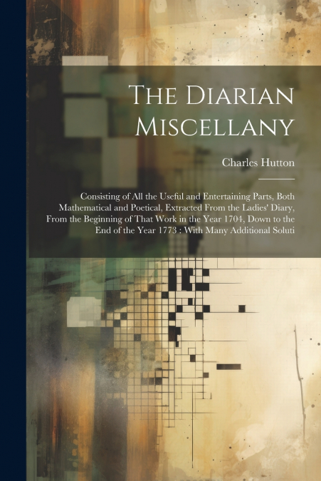 The Diarian Miscellany
