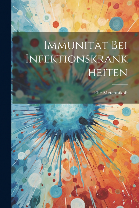 Immunität Bei Infektionskrankheiten