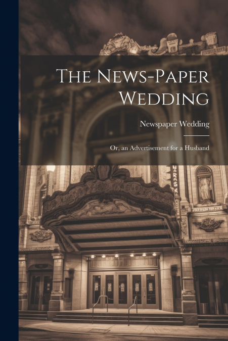 The News-Paper Wedding