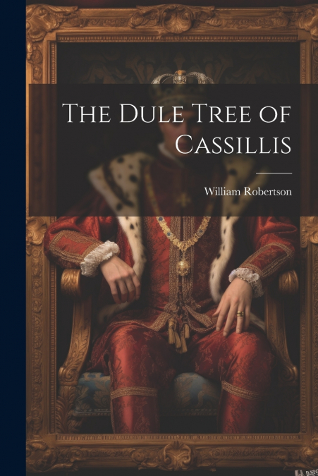 The Dule Tree of Cassillis