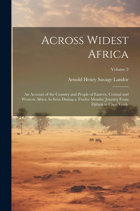 Across Widest Africa