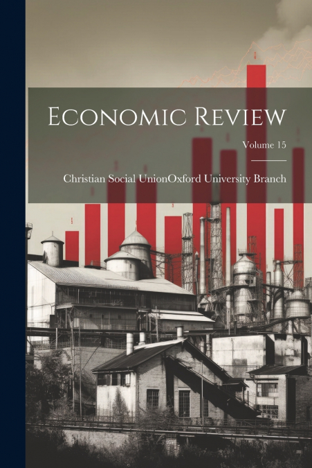 Economic Review; Volume 15