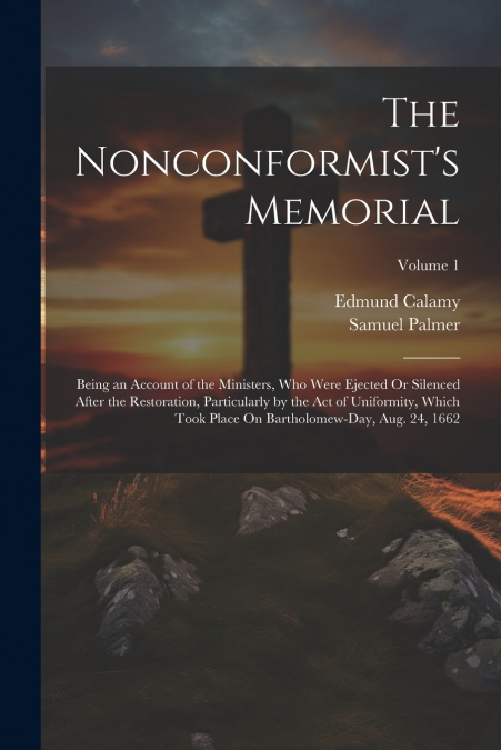 The Nonconformist’s Memorial