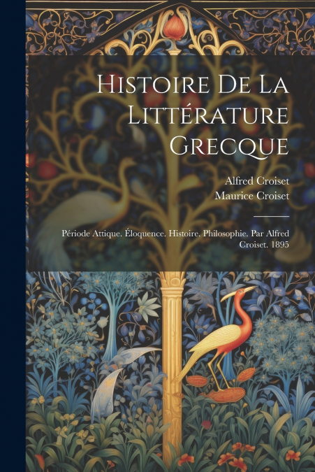 Histoire De La Littérature Grecque