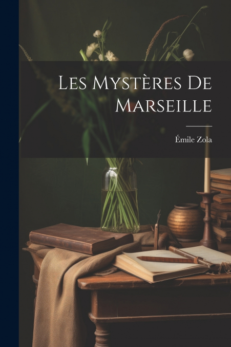 Les Mystères De Marseille