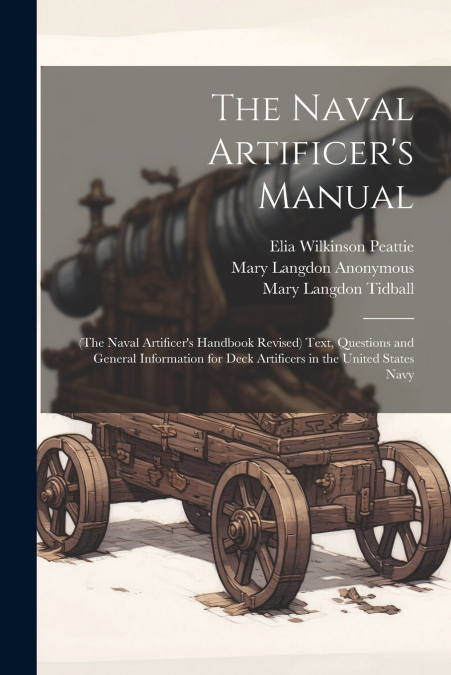 The Naval Artificer’s Manual