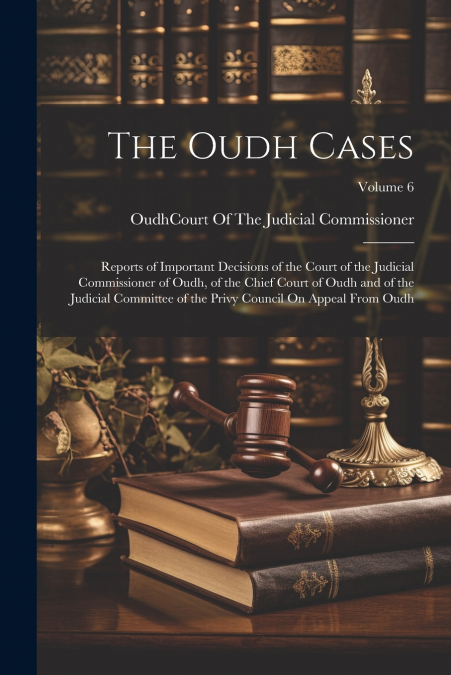 The Oudh Cases