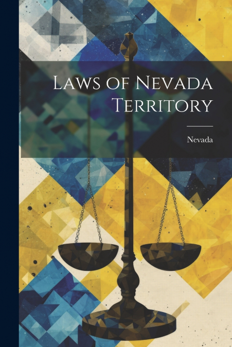 Laws of Nevada Territory