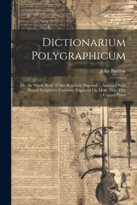 Dictionarium Polygraphicum