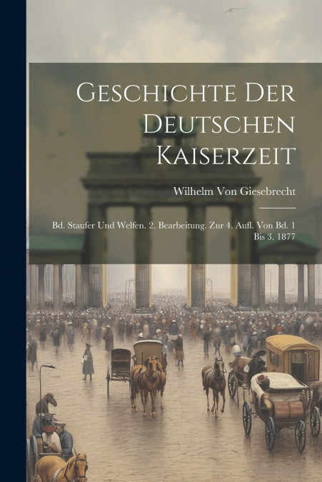 Geschichte Der Deutschen Kaiserzeit