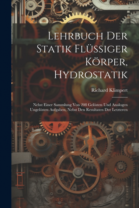 Lehrbuch Der Statik Flüssiger Körper, Hydrostatik