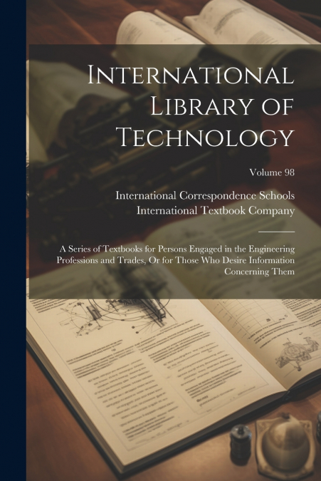 International Library of Technology