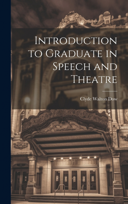 Introduction to Graduate in Speech and Theatre