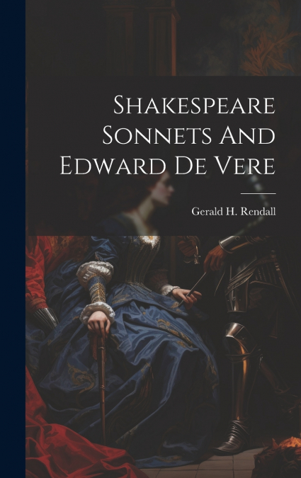 Shakespeare Sonnets And Edward De Vere