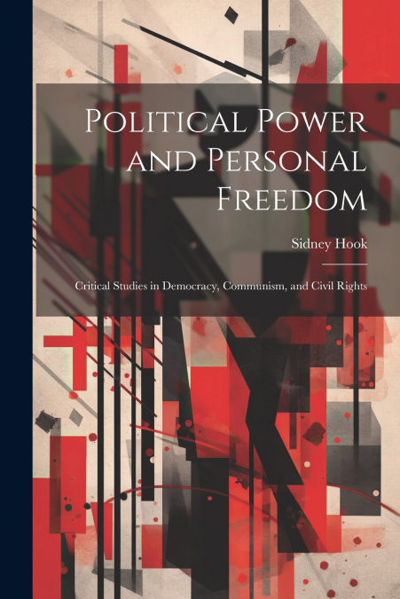 Political Power and Personal Freedom
