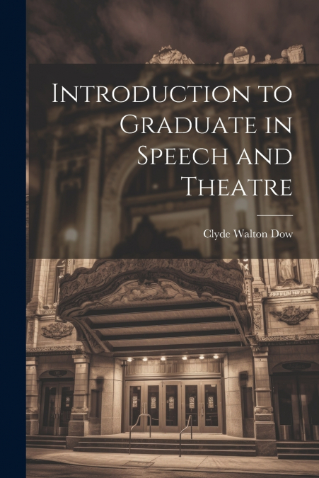 Introduction to Graduate in Speech and Theatre