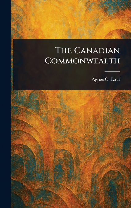 The Canadian Commonwealth