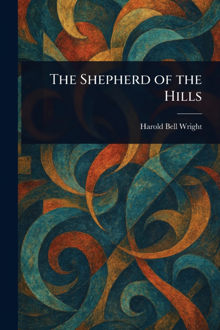 The Shepherd of the Hills